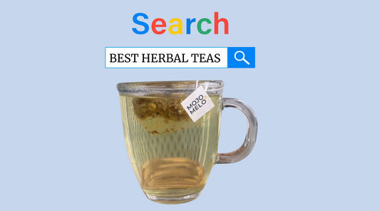 The Health Benefits of Organic Herbal MOJO & MELO Teas