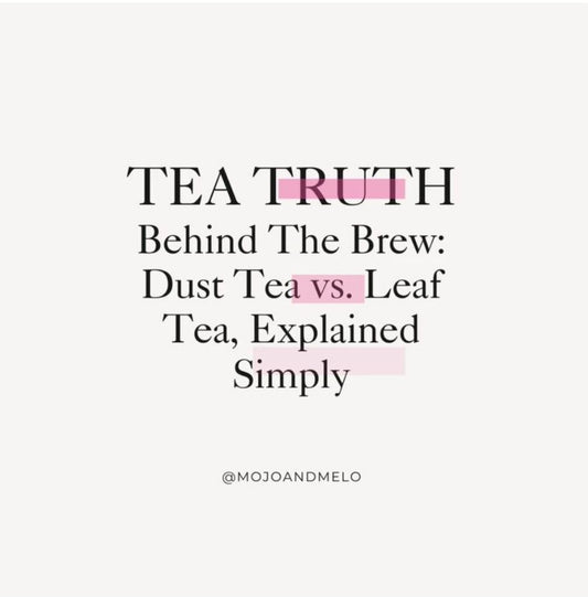 Tea Quality Decoded: Dust vs. Loose Leaf 🍵🍃