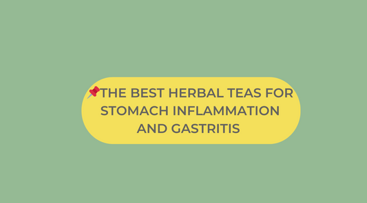 The Best Herbal Teas for Stomach Inflammation and Gastritis: Discover Natural Relief with MOJO & MELO