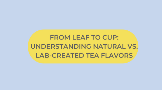 Understanding Herbal Tea Quality: The Impact of Natural vs. Natural Type Flavourings on Gut Health and Wellness