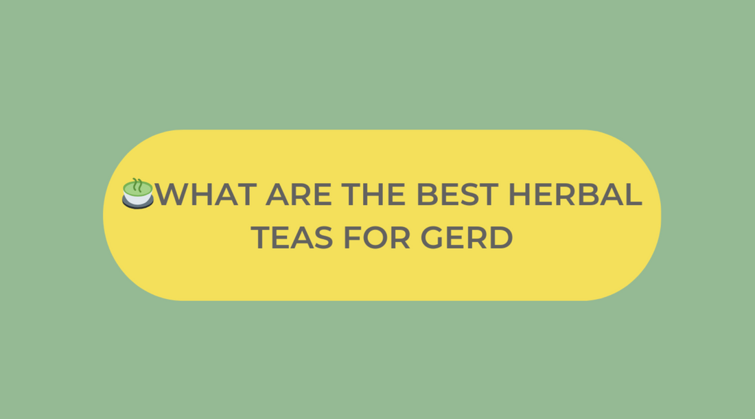 Top Herbal Teas for GERD Relief: Soothe Your Symptoms with MOJO & MELO