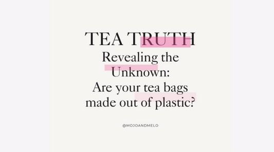 Are you drinking plastic? Embracing Eco-Conscious Tea for Sustainable Sipping.